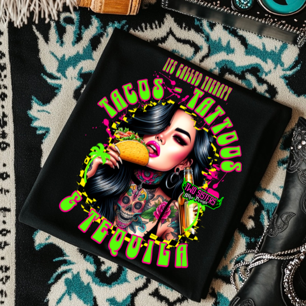 *EXCLUSIVE* It's Called Therapy: Tacos, Tattoos, & Tequila Rocker Tank or Black TShirt
