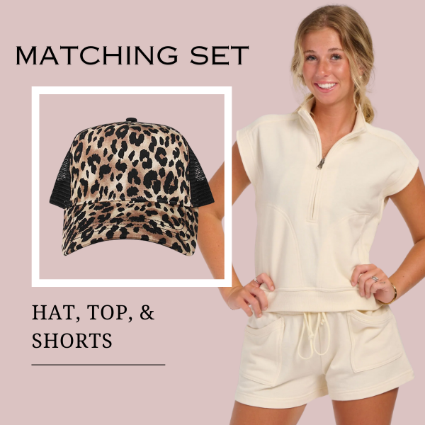 Complete Short Set + Leopard Trucker Hat