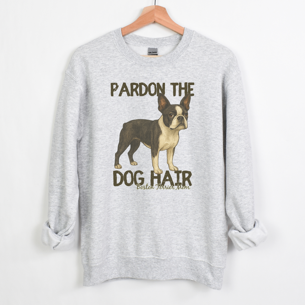 BOSTON TERRIER PARDON THE DOG HAIR
