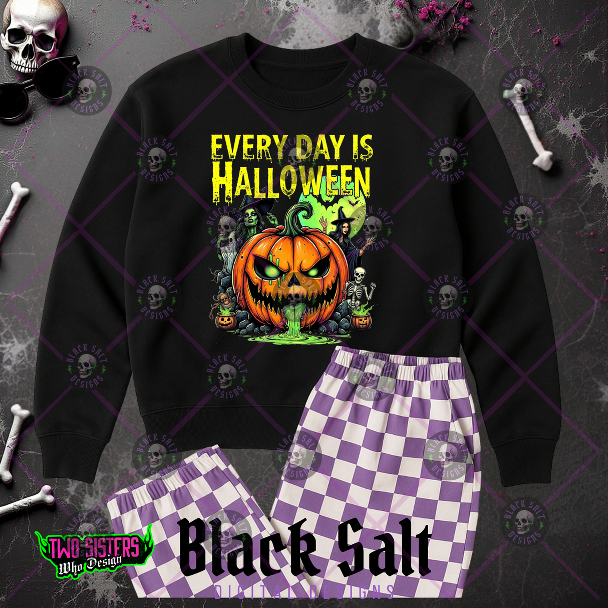 EVERY DAY IS HALLOWEEN