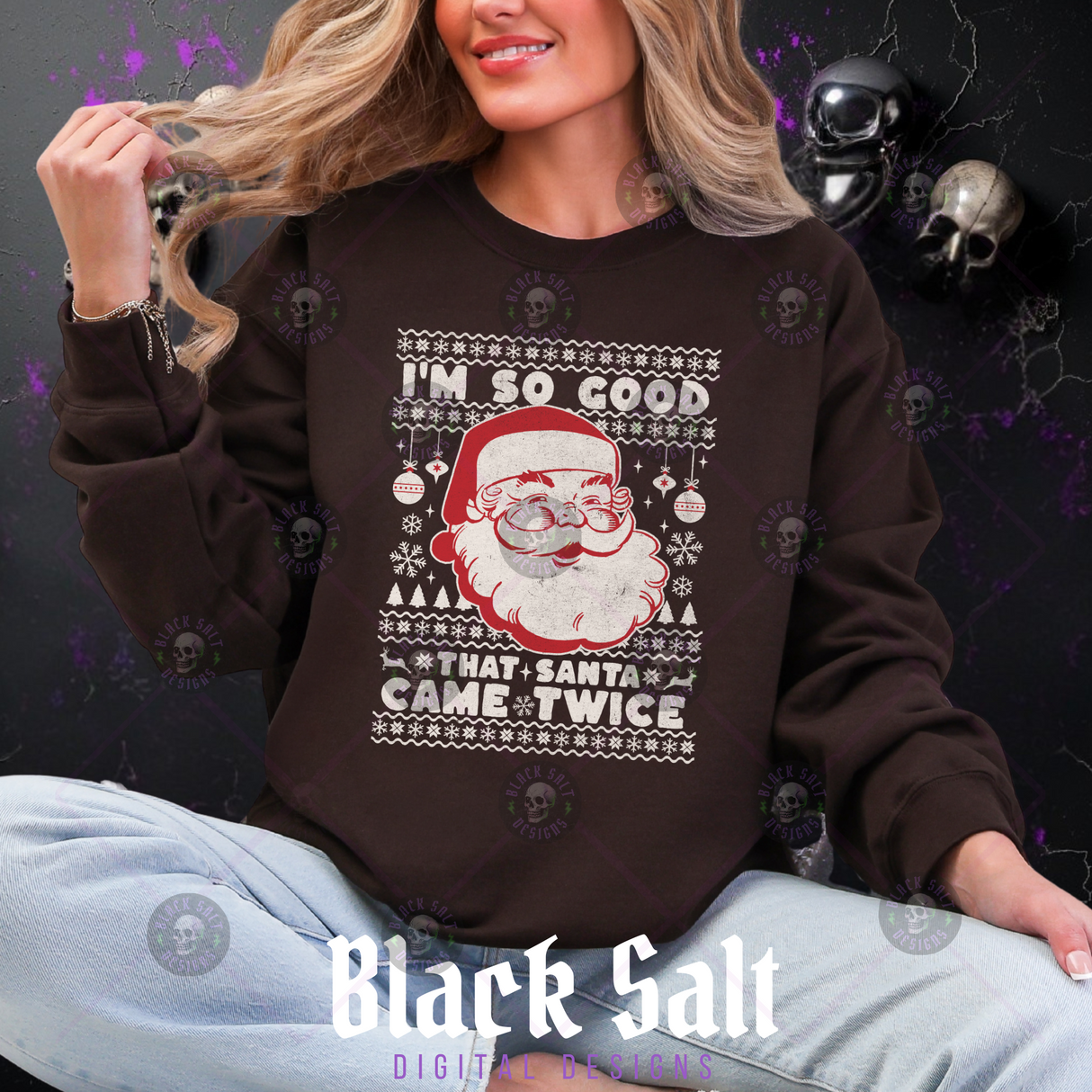 I SO GOOD THAT SANTA CAME TWICE