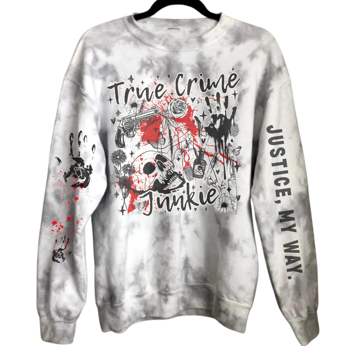TRUE CRIME JUNKIE SLEEVE GRAPHIC "JUSTICE MY WAY" + OPTIONAL SWEATPANTS TO MATCH