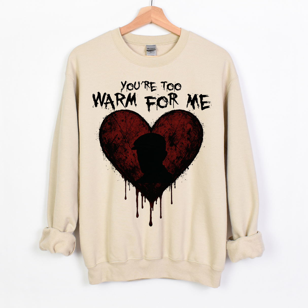 YOU'RE TOO WARM FOR ME SAND SWEATSHIRT