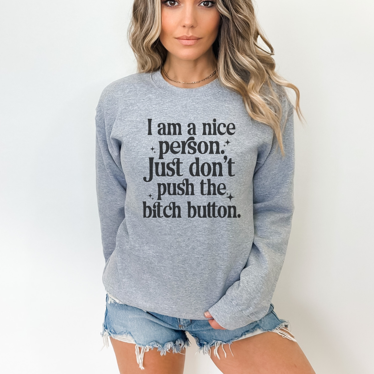 YOU ARE NOT TOO HARD TO LOVE UNDER $20 SUPER SAVER SWEATSHIRT