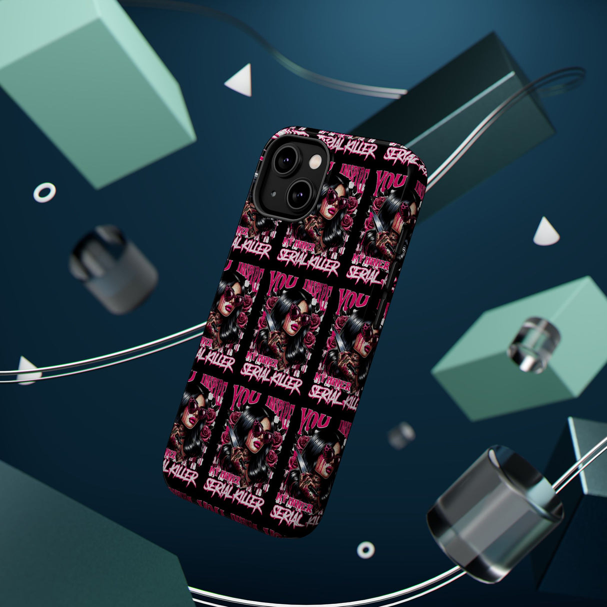 ***EXCLUSIVE***You Inspire My Inner Serial Killer -  Magnetic Tough Cases - Edgy Phone Protection for Bold Style