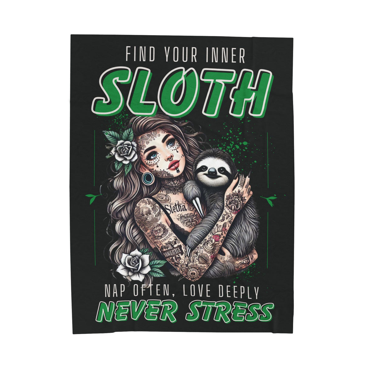 Find Your Inner Sloth, Nap Often, Love Freely, Never Stress - Velveteen Plush Blanket - Cozy Decorative Throw for Home