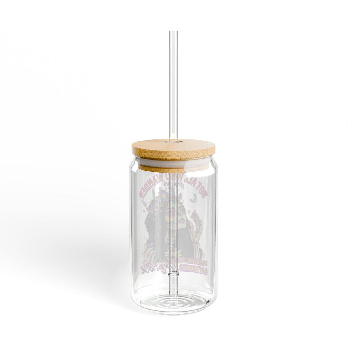 *EXCLUSIVE* NOT ALL WHO WANDER ARE LOST - SOME ARE GATHERING CRYSTALS - Sipper Glass - 16oz with Tattoo-Inspired Design