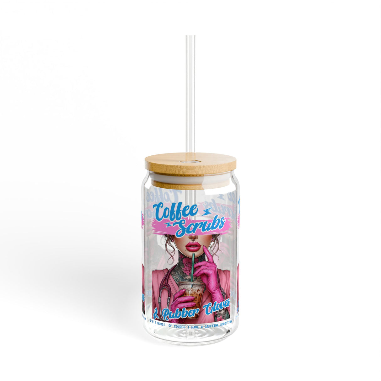 *EXCLUSIVE* COFFEE & SCRUBS & RUBBER GLOVES - NURSE - Sipper Glass - 16oz with Tattoo-Inspired Design