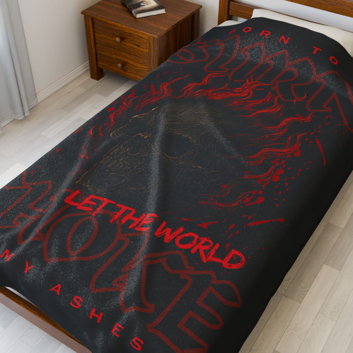 Born to Burn, Let Them World Choke On My Ashes - Velveteen Plush Blanket - Cozy Decorative Throw for Home