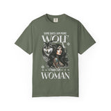 Some Days I Am More Wolf Than I Am Woman T-Shirt | Wolf Woman Illustration