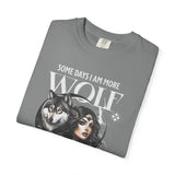 Some Days I Am More Wolf Than I Am Woman T-Shirt | Wolf Woman Illustration