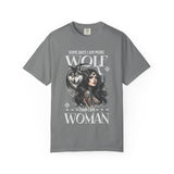 Some Days I Am More Wolf Than I Am Woman T-Shirt | Wolf Woman Illustration