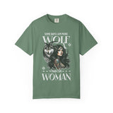 Some Days I Am More Wolf Than I Am Woman T-Shirt | Wolf Woman Illustration