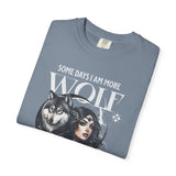 Some Days I Am More Wolf Than I Am Woman T-Shirt | Wolf Woman Illustration