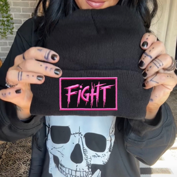 Fight (Pink Lettering) Faux Patch Black or Neon Pink Beanie