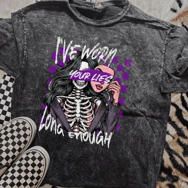 I've Worn Your Lies Long Enough Skeleton / Skull Black Mineral Wash Sweatshirt or TShirt AND PAJAMA BUNDLE