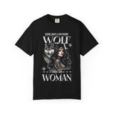 Some Days I Am More Wolf Than I Am Woman T-Shirt | Wolf Woman Illustration