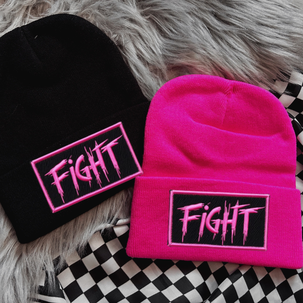 Fight (Pink Lettering) Faux Patch Black or Neon Pink Beanie