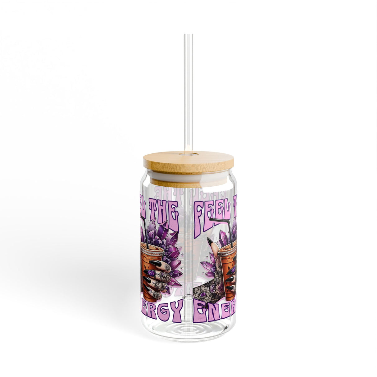 FELL THE ENERGY - CAFFEINE AND CRYSTALS  - SOME ARE GATHERING CRYSTALS - Sipper Glass - 16oz with Tattoo-Inspired Design
