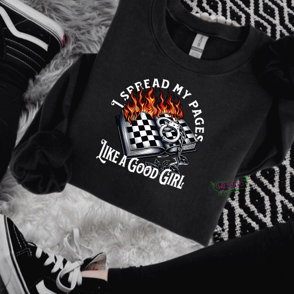 I Spread My Pages Like A Good Girl T-Shirt, Sweatshirt, or Hoodie | Goth, Grunge Women's Tops (Copy)