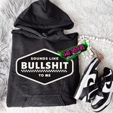 Sounds Like Bulls-it Black, Camel, Black Camo or Pink Camo Hoodie