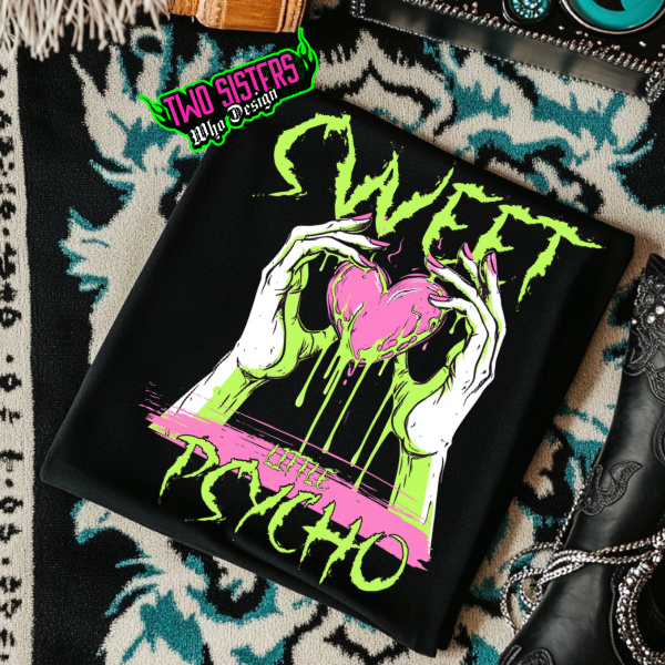 Cute but Psycho: Heart &amp; Punk Vibes Black T-Shirt or Sweatshirt