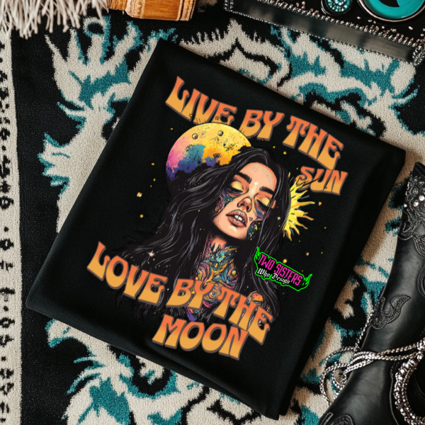 ***EXCLUSIVE***Live By the Sun, Love By the Moon - Black Tee or Bay Color Tee