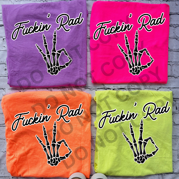 Fuc-ing Rad with Skeleton Hand - Barbed Wire Heart Shape  – Neon Comfort Colors Tee