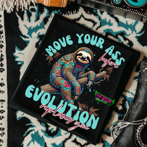 *EXCLUSIVE* Move Your Ass Before Evolution Replaces You Rocker Tank or Black TShirt