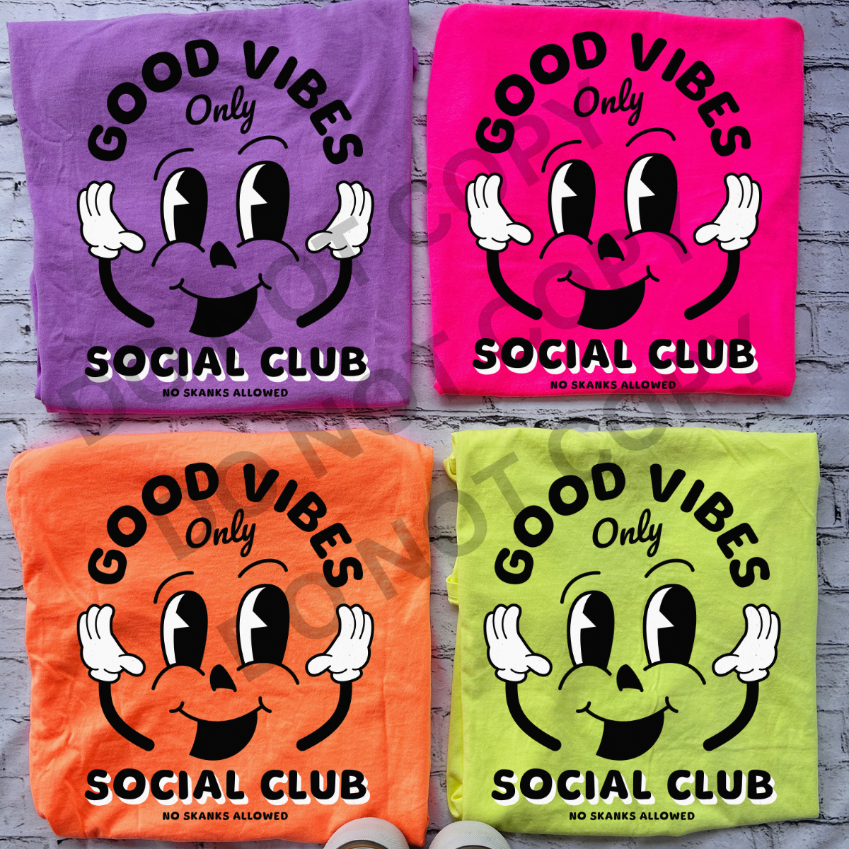 Good Vibes ONLY - No Skanks Allowed -  Neon Comfort Colors Tee
