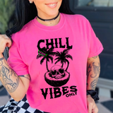 Chill Vibes Summer Vibes-  Neon Comfort Colors Tee