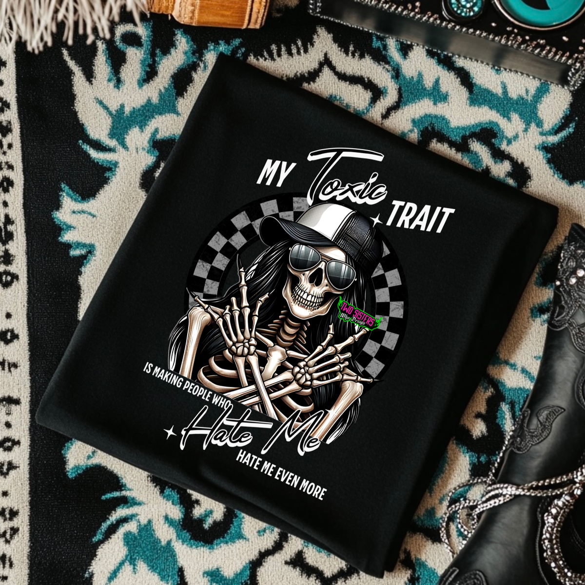 My Toxic Trait Is Making People Who Hate Me, Hate Me Even More  - Black Mineral Wash TShirt, Black Rocker Tank, Sweatshirt, Hoodie, or Zip Up Hoodie
