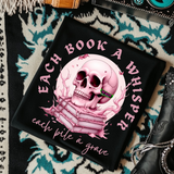 *EXCLUSIVE*Each Book A Whisper, Each Pile a Grave -  Black Mineral Wash TShirt, Black Rocker Tank, Sweatshirt, Hoodie, or Zip Up Hoodie