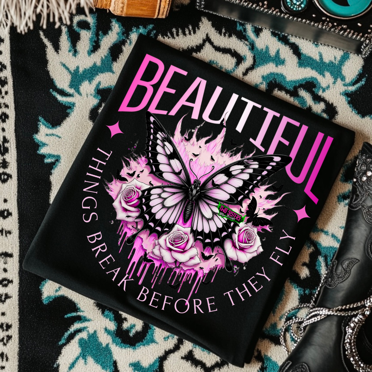 *EXCLUSIVE*Beautiful Things Break Before They Fly -  Black Mineral Wash TShirt, Black Rocker Tank, Sweatshirt, Hoodie, or Zip Up Hoodie