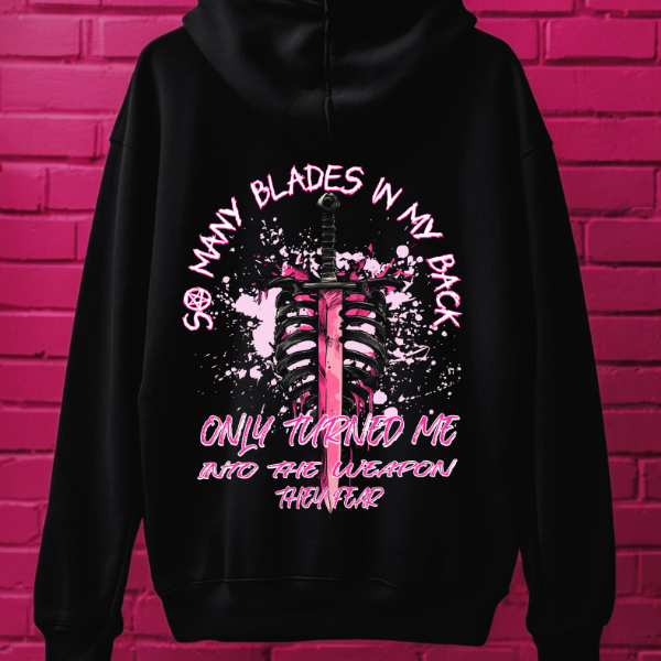 ***BUY INDIVIDUALLY***So Many Blades in My Back, They Turned Me Into a Weapon They Fear Tshirt, Crewneck Sweatshirt, of Hoodie Mix & Match Set