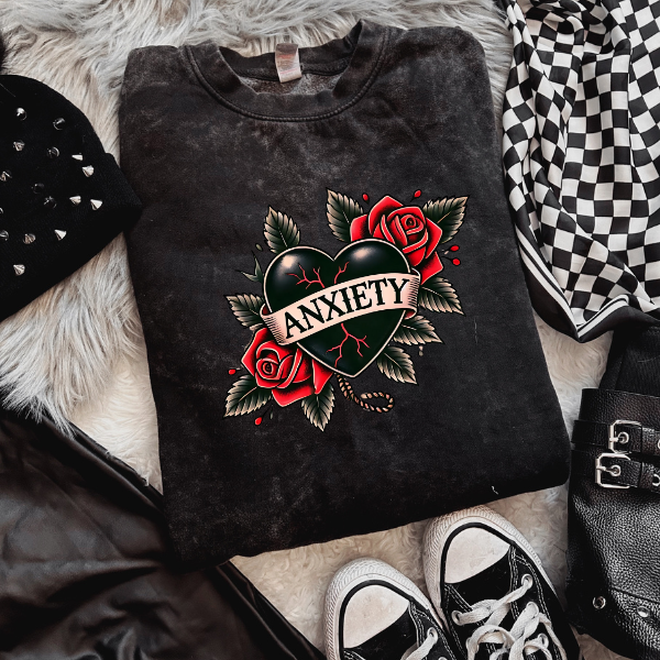 Anxiety Heart with Rose Petals Mineral Wash or Black Crewneck Sweatshirt