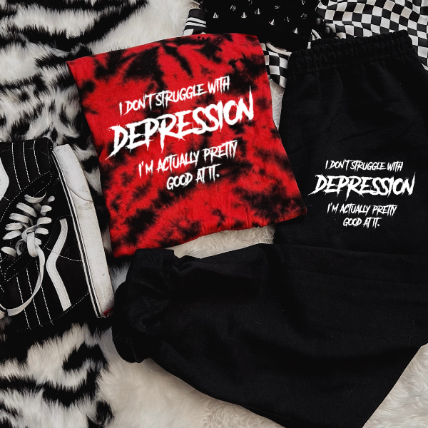 **COMPLETE SET**I Don't Struggle with Depression, I am Pretty Good At It Red & Black Tie Dye TShirt & Matching Sweatpant Set