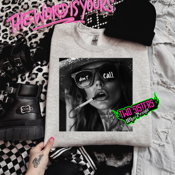 Don't Call Ash Sweatshirt