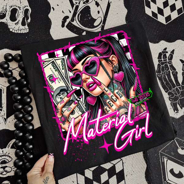 ***EXCLUSIVE***Material Girl" Attitude Tee/Sweatshirt