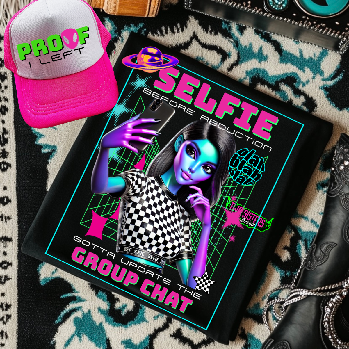 *EXCLUSIVE*+ FREE TRUCKER HAT - Selfie Before Abduction, Gotta Update the Group Chat - Black Mineral Wash TShirt, Black Rocker Tank, Sweatshirt, Hoodie, or Zip Up Hoodie | Trucker Hat