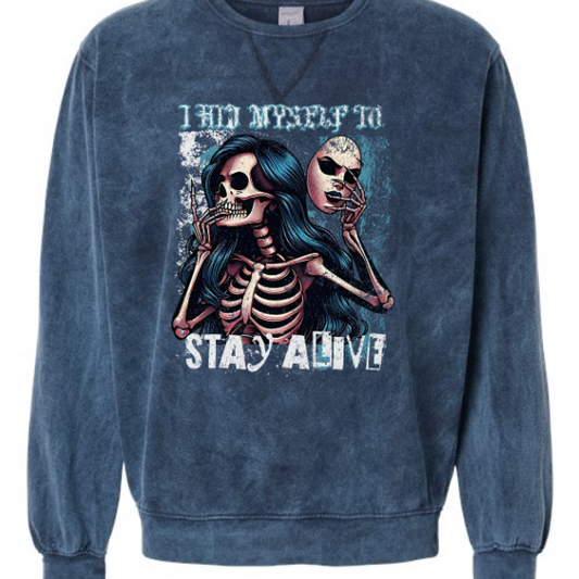 I Hid Myself to Stay Alive Skeleton Images on Midnight Blue Mineral Wash Sweatshirt or TShirt