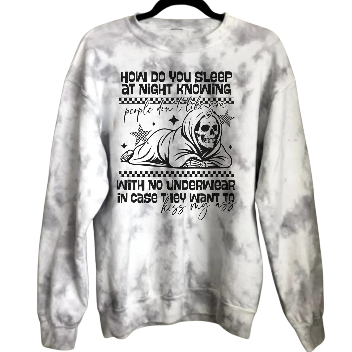 How Do You Sleep At Night Knowing People Don't Like You