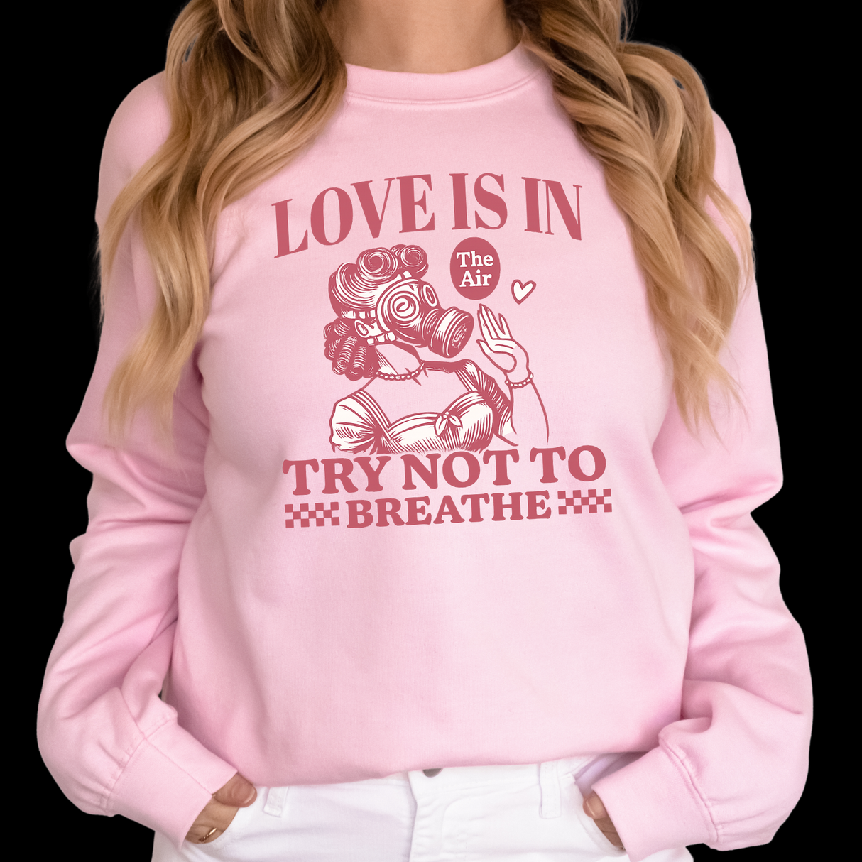 97. LOVE IS IN THE AIR TRY NOT TO BREATHE