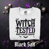 WITCH TESTED [STATE] APPROVED SWEATSHIRT